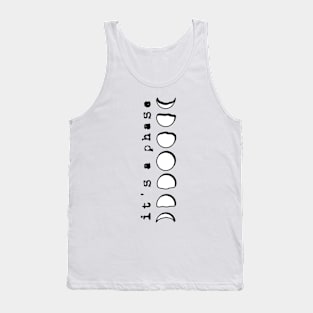 It's A Phase Moon Tank Top